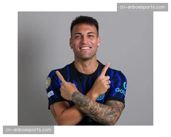 转会市场：国际米兰与劳塔罗·马丁内斯的续约谈判陷入停滞